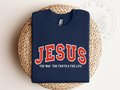 JESUS Sweatshirt The Way The Truth & The Life Retro 90’s Collegiate Style Crewneck